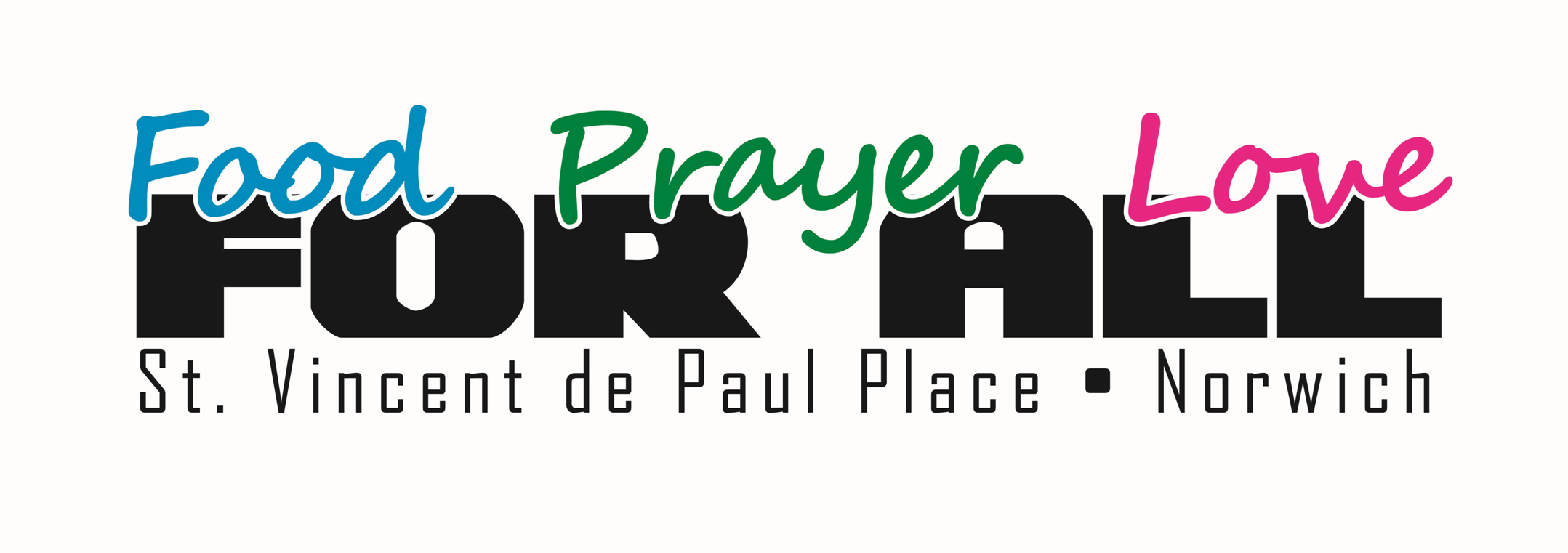 St Vincent de paul place Norwich- Food Prayer Love for all St Vincent de paul place Norwich- Food Prayer Love for all